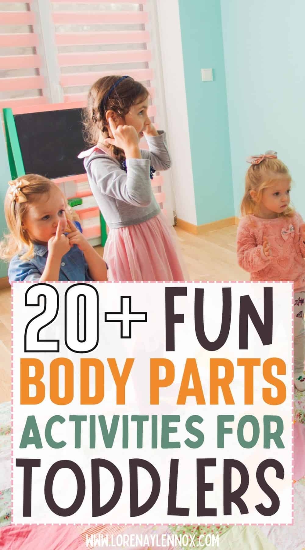 25 Body Parts Activities For Toddlers Preschoolers Bilingual