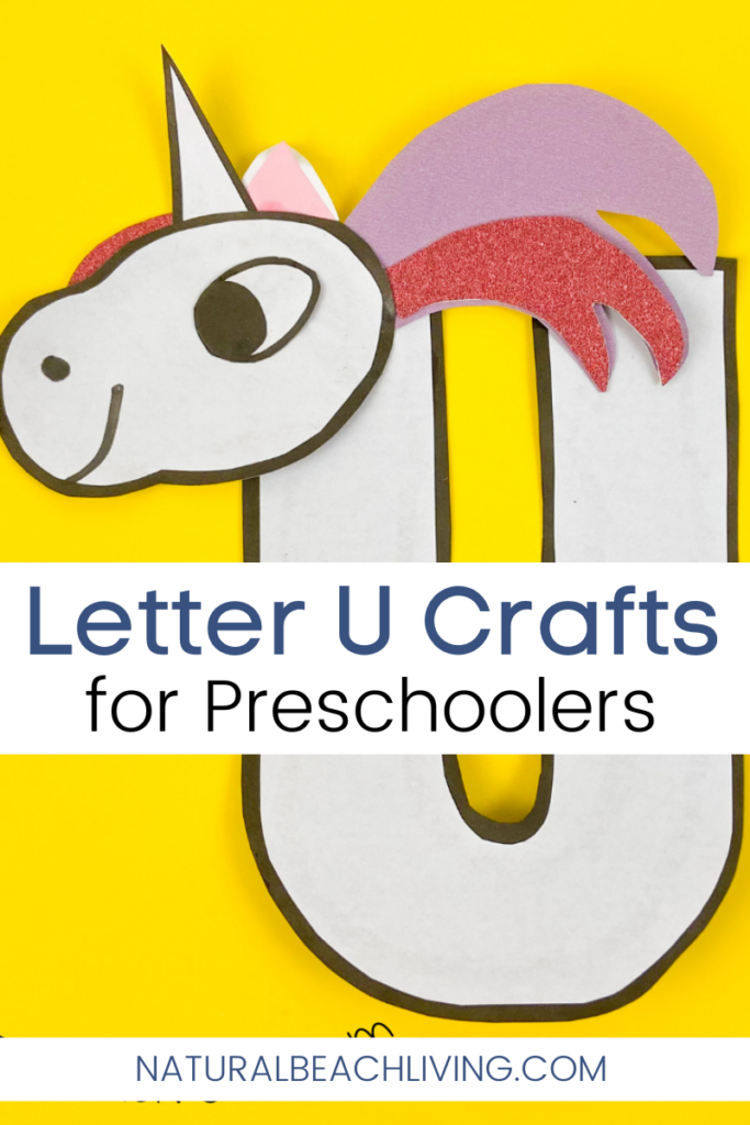 25 Fun Letter U Crafts For Preschoolers Natural Beach Living