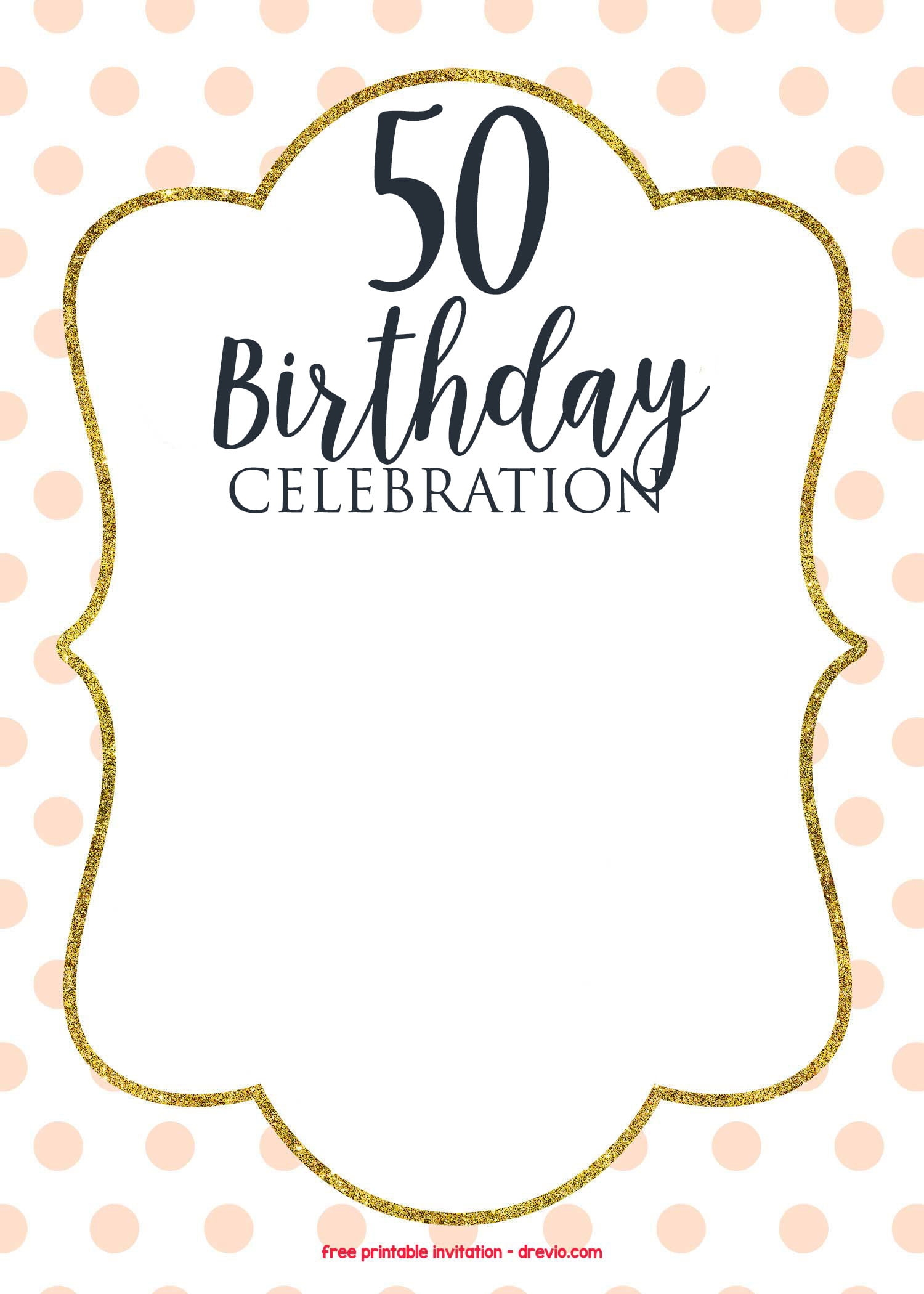 free 50th birthday invitations printable templates