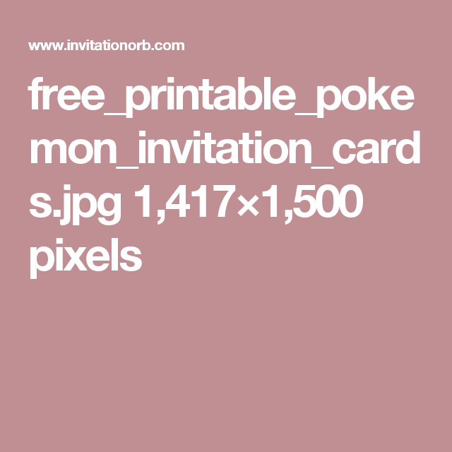 Free Printable Pokemon Invitation Cards
