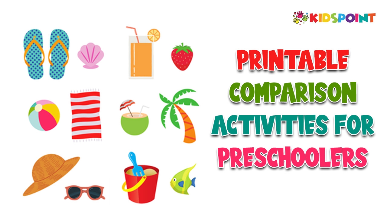 Printable Comparison Activities For Preschoolers The Kids Point