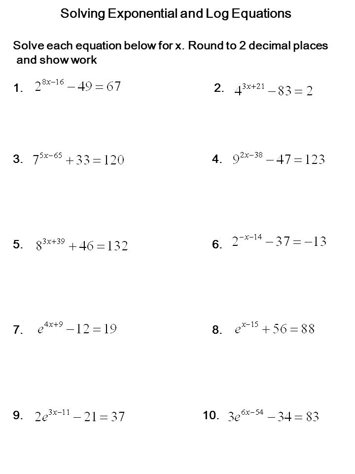Solving Exponential And Log Equations Worksheets Library