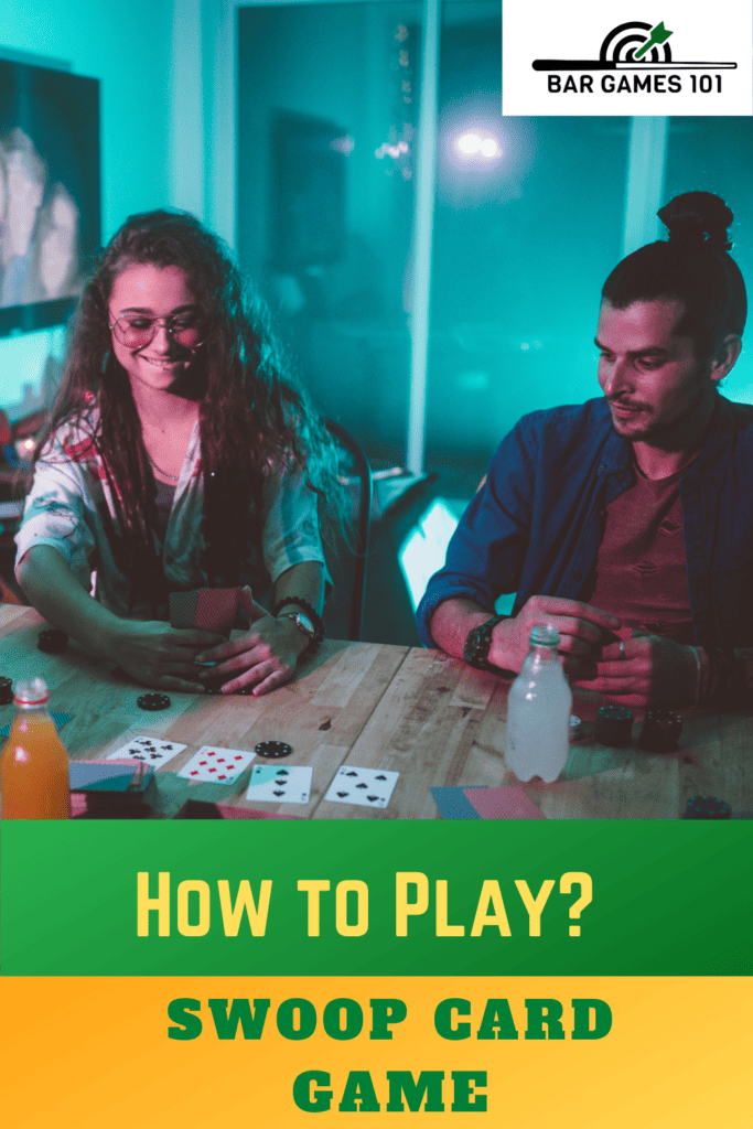 Swoop Card Game Rules And How To Play Bar Games 101 Card Games