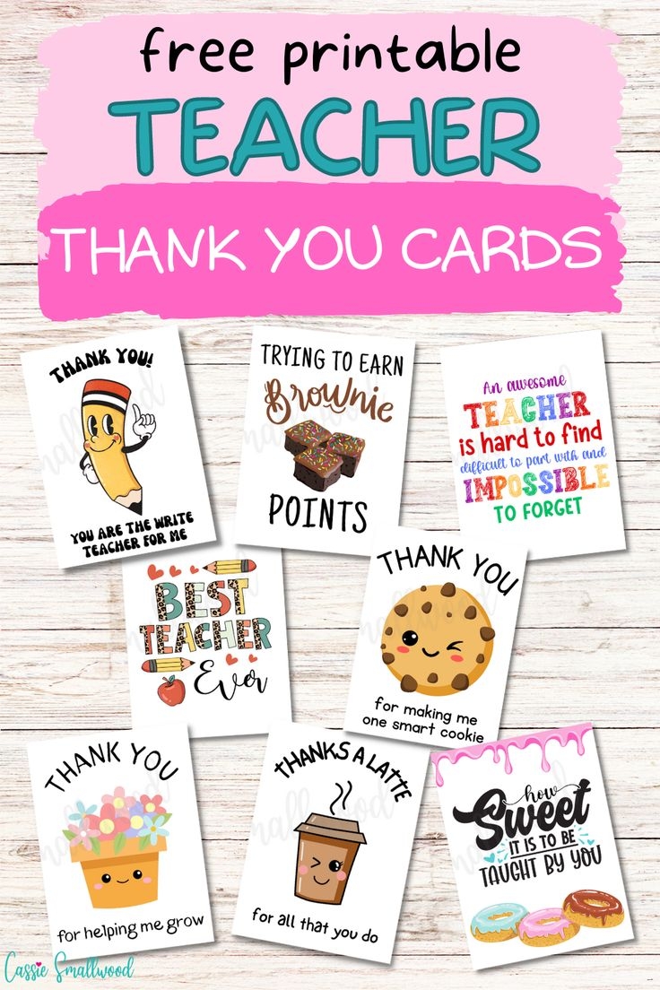 THE BEST Teacher Thank You Cards 21 Free Printables Teacher Thank