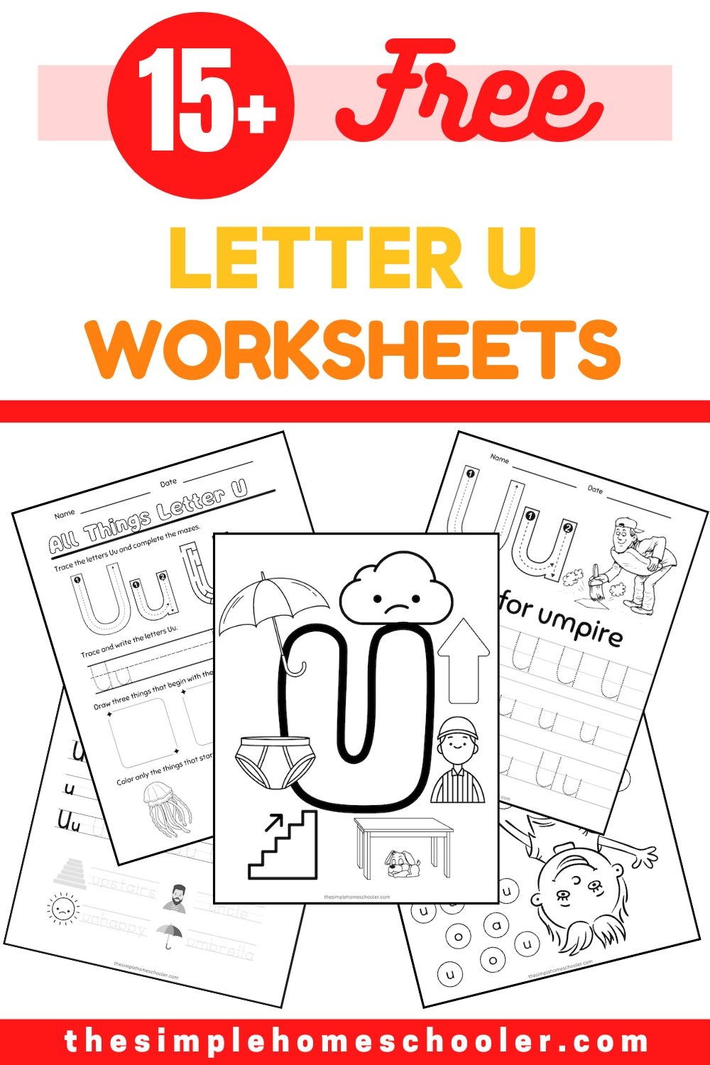 15 Letter U Worksheets Free Easy Print The Simple Homeschooler